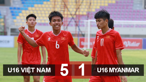 Kết quả U16 Việt Nam 5-1 U16 Myanmar: Hiên ngang vào bán kết